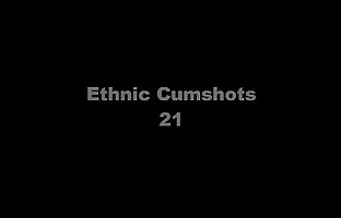 Ethnic Cumshots Compilation 21
